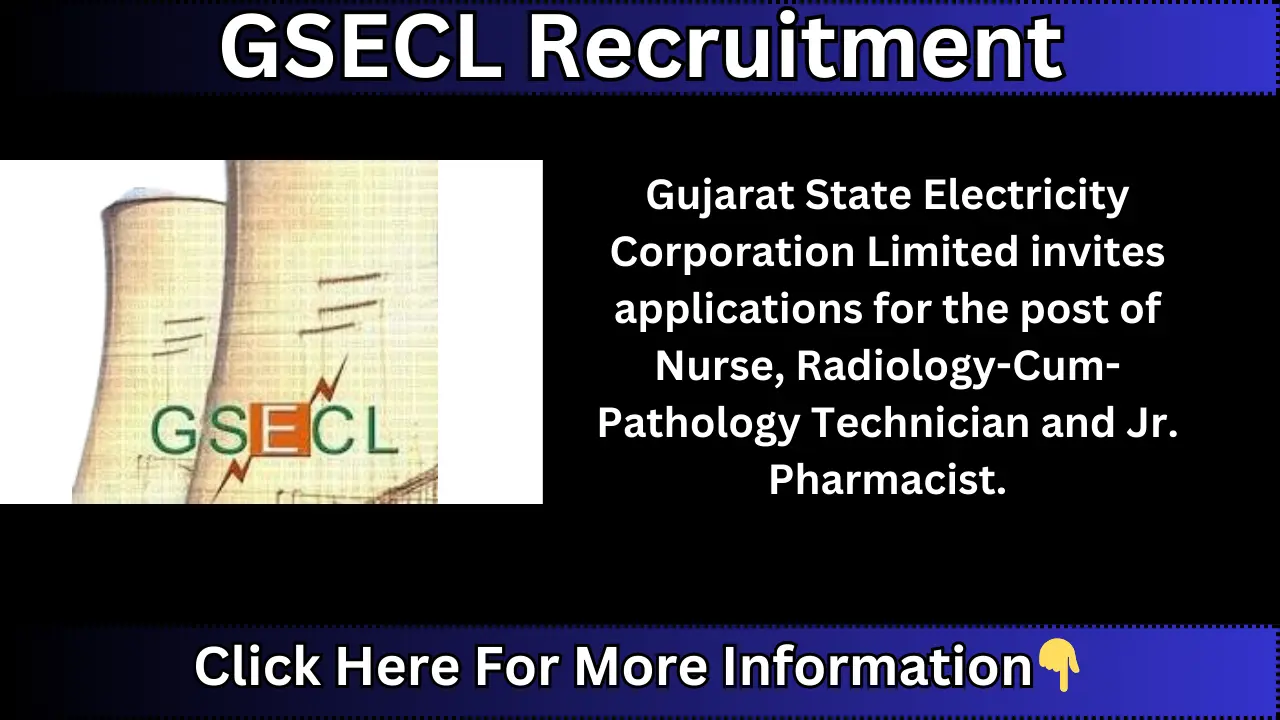 GSECL Recruitment