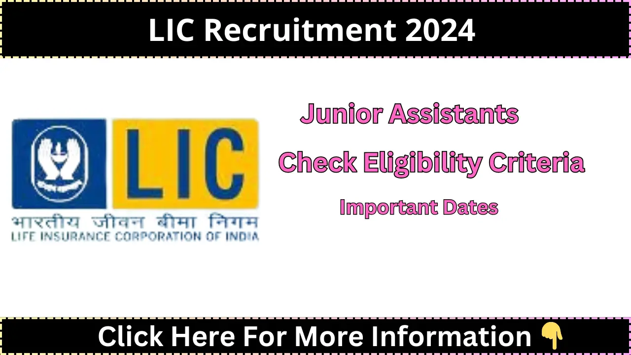 LIC Recruitment 2024