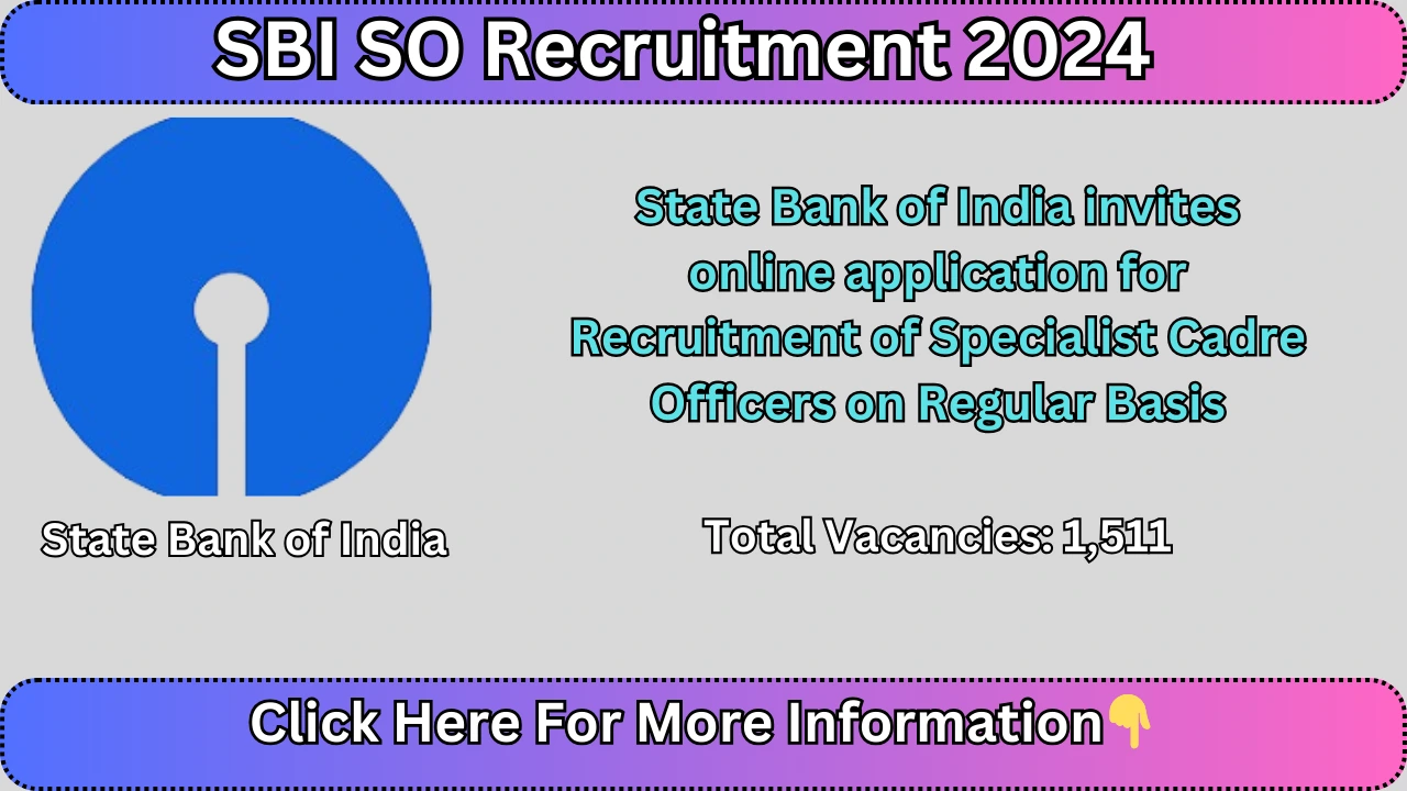 SBI SO Recruitment 2024