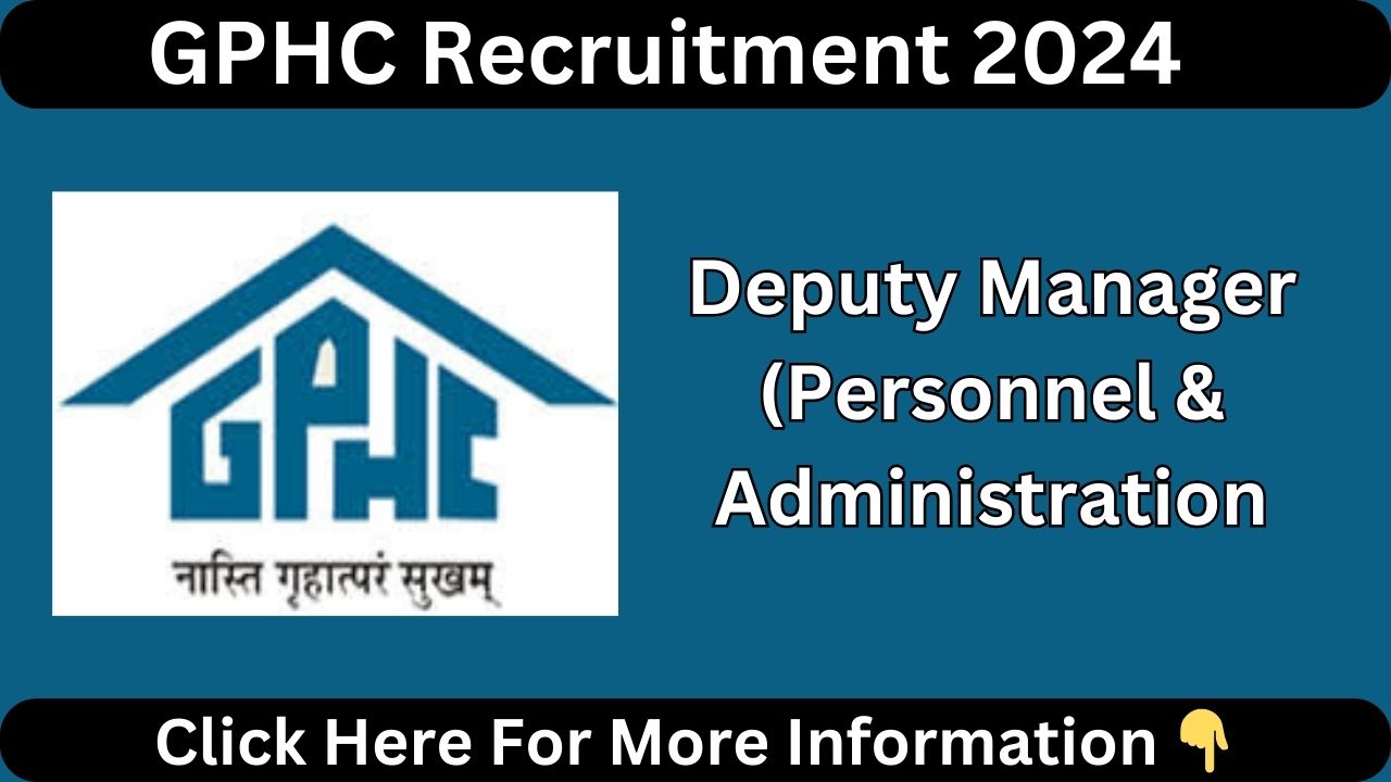 GPHC Recruitment 2024