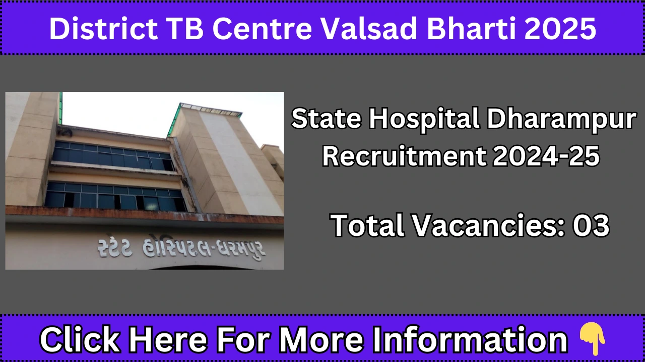 District TB Centre Valsad Bharti 2025