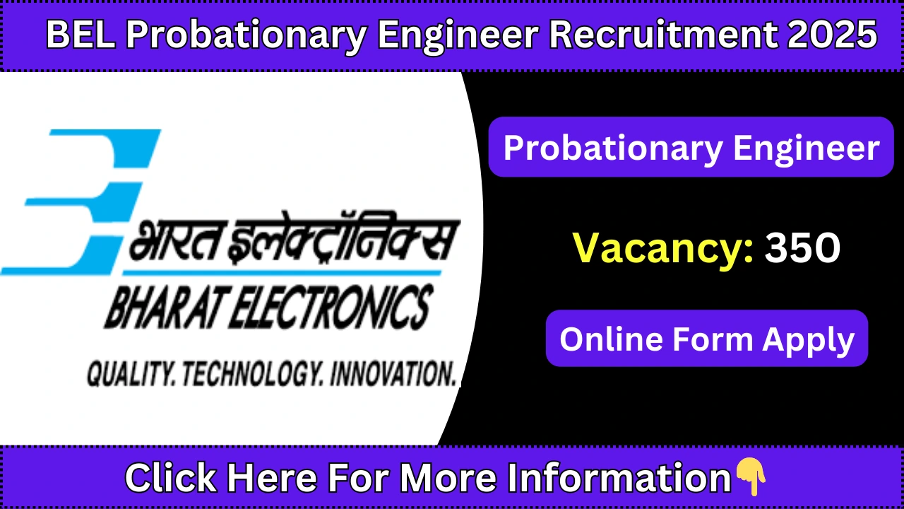 BEL Probationary Engineer Recruitment 2025