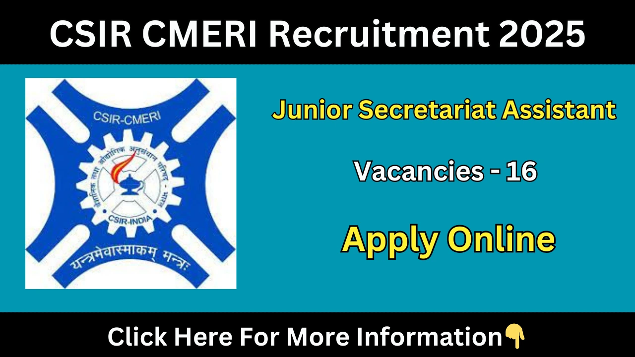 CSIR CMERI Recruitment 2025