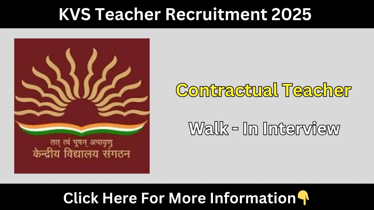 KVS Teacher Recruitment 2025