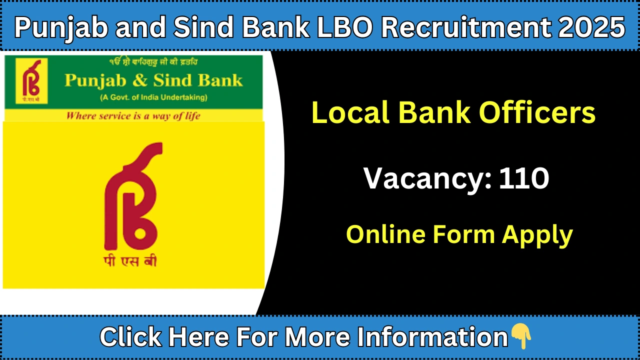 Punjab and Sind Bank LBO Recruitment 2025