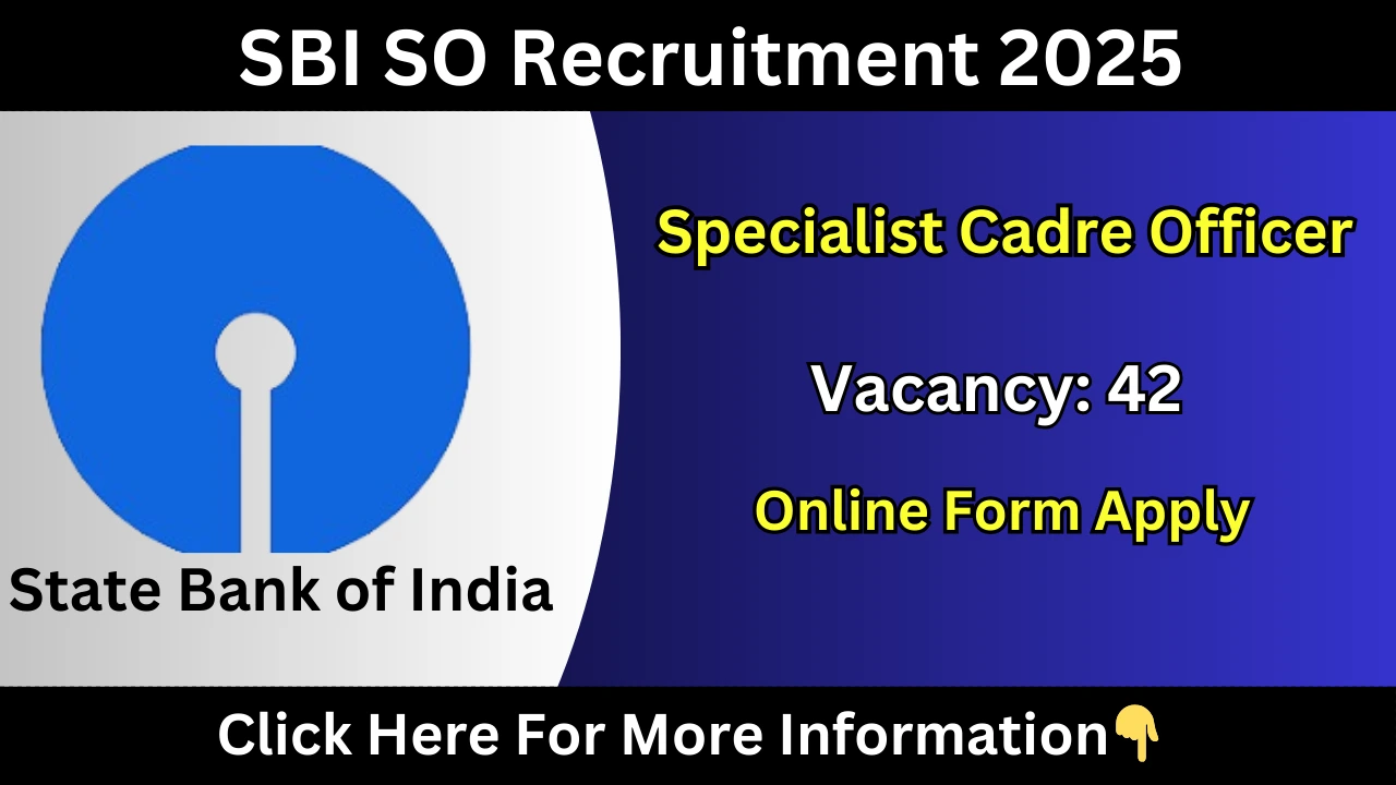 SBI SO Recruitment 2025