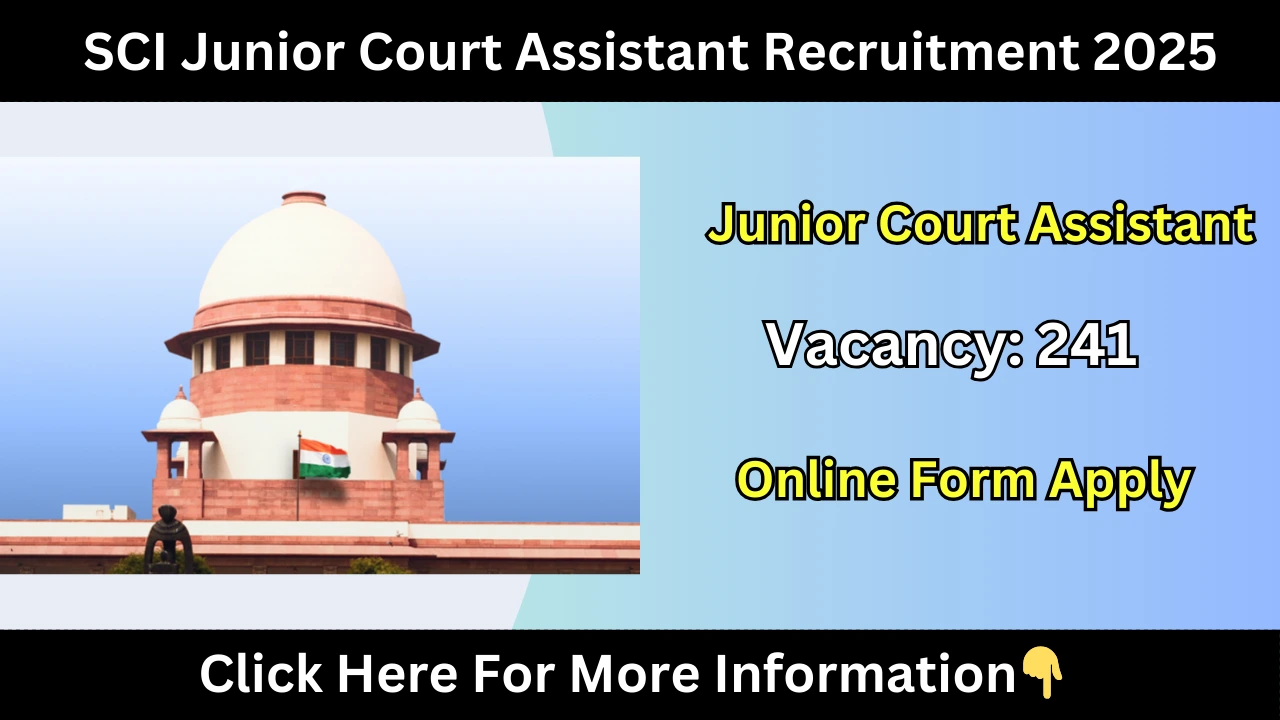 SCI Junior Court Assistant Recruitment 2025