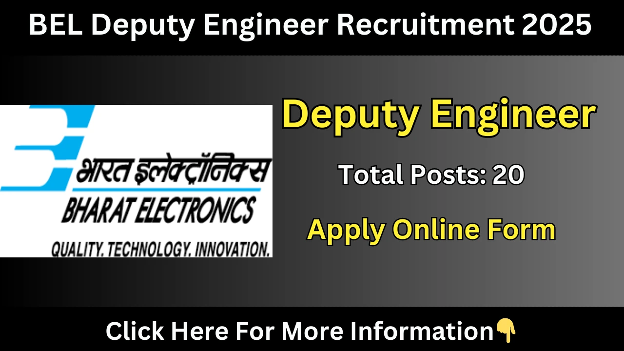 BEL Deputy Engineer Recruitment 2025