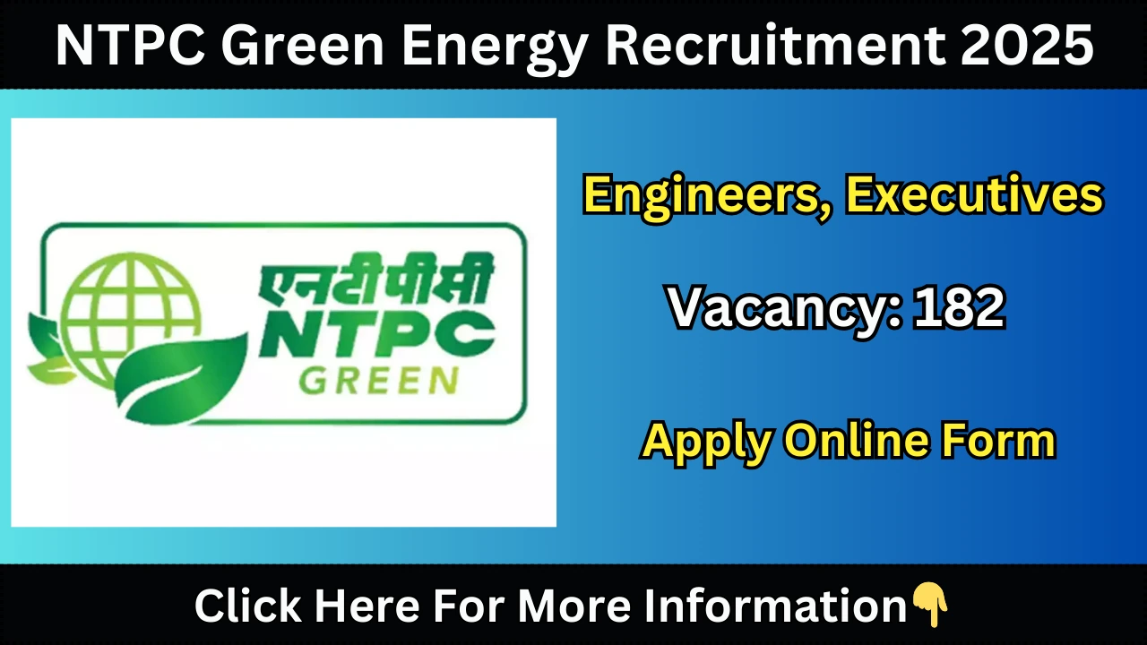 NTPC Green Energy Recruitment 2025