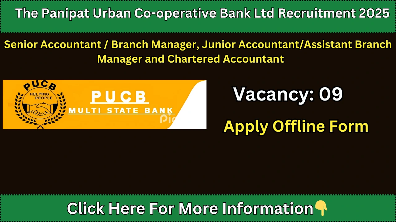 The Panipat Urban Co-Operative Bank Ltd Recruitment 2025