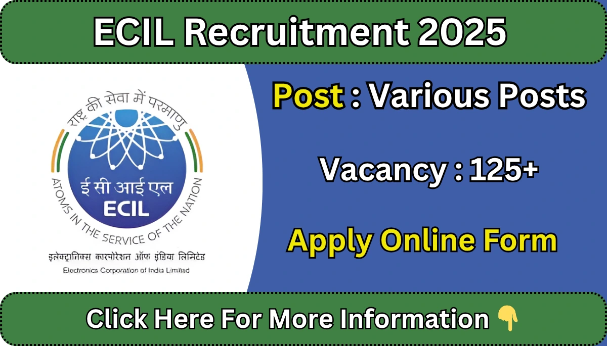 ECIL Recruitment 2025