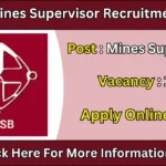 GSSSB Mines Supervisor Recruitment 2025