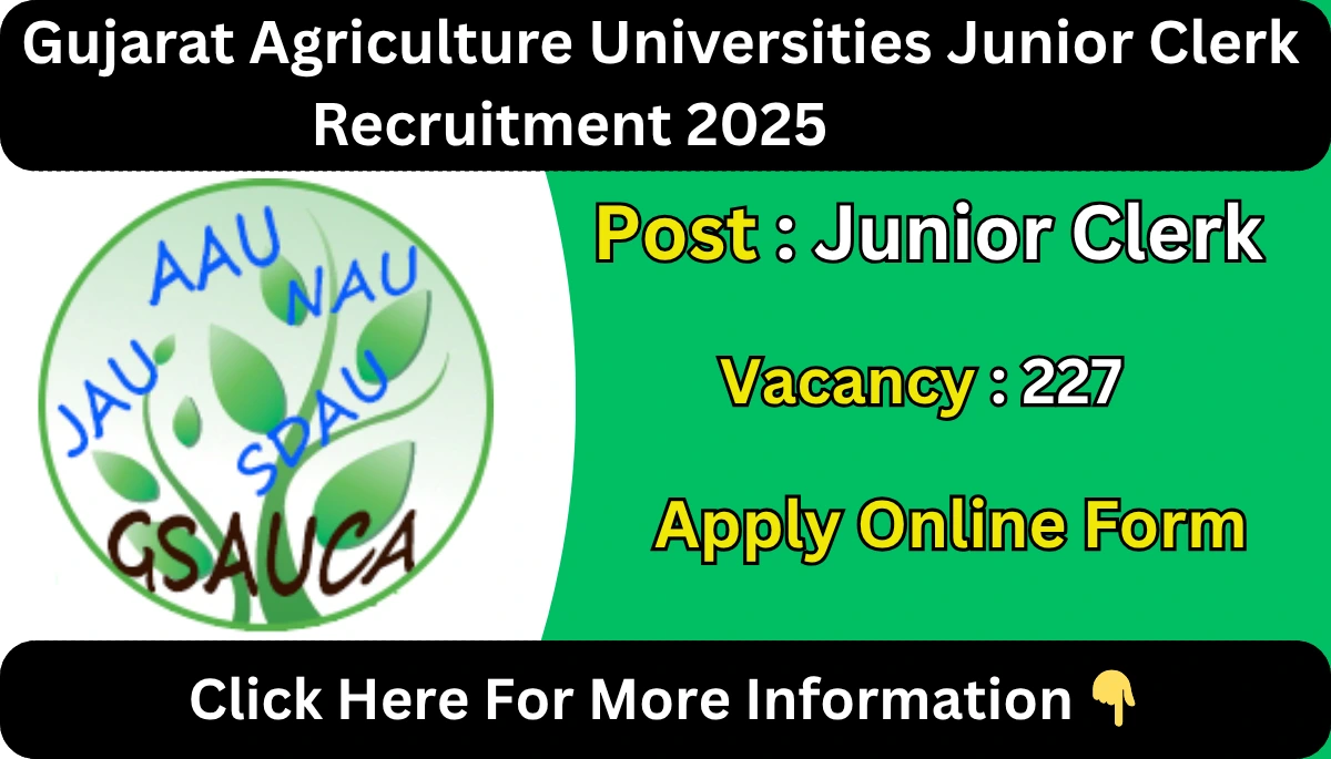 Gujarat Agriculture Universities Junior Clerk Recruitment 2025