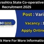 The Maharashtra State Co-operative Bank Ltd Recruitment 2025
