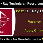 GSSSB X - Ray Technician Recruitment 2025