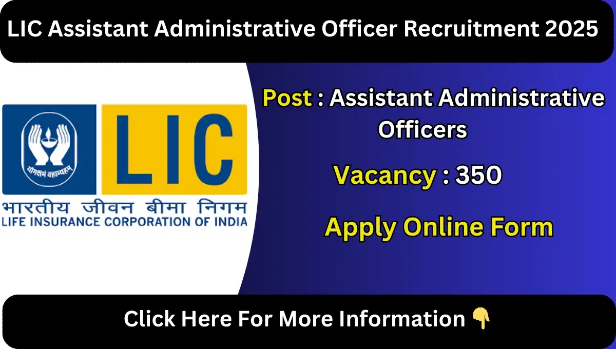 LIC AAO Recruitment 2025