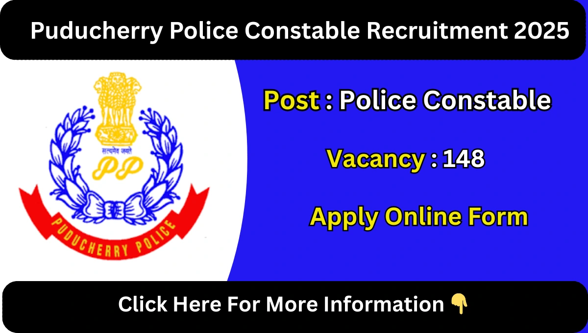 Puducherry Police Constable Recruitment 2025
