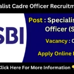 SBI Specialist Cadre Officer Recruitment 2025