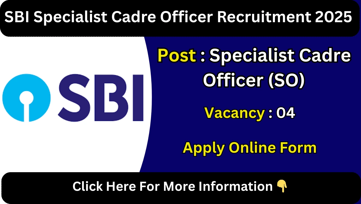 SBI Specialist Cadre Officer Recruitment 2025