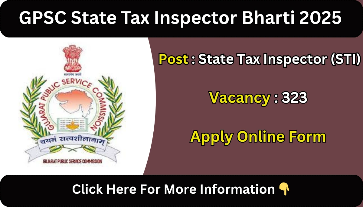 GPSC State Tax Inspector Bharti 2025