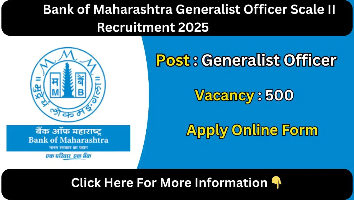 Bank of Maharashtra Generalist Officer Scale II Recruitment 2025