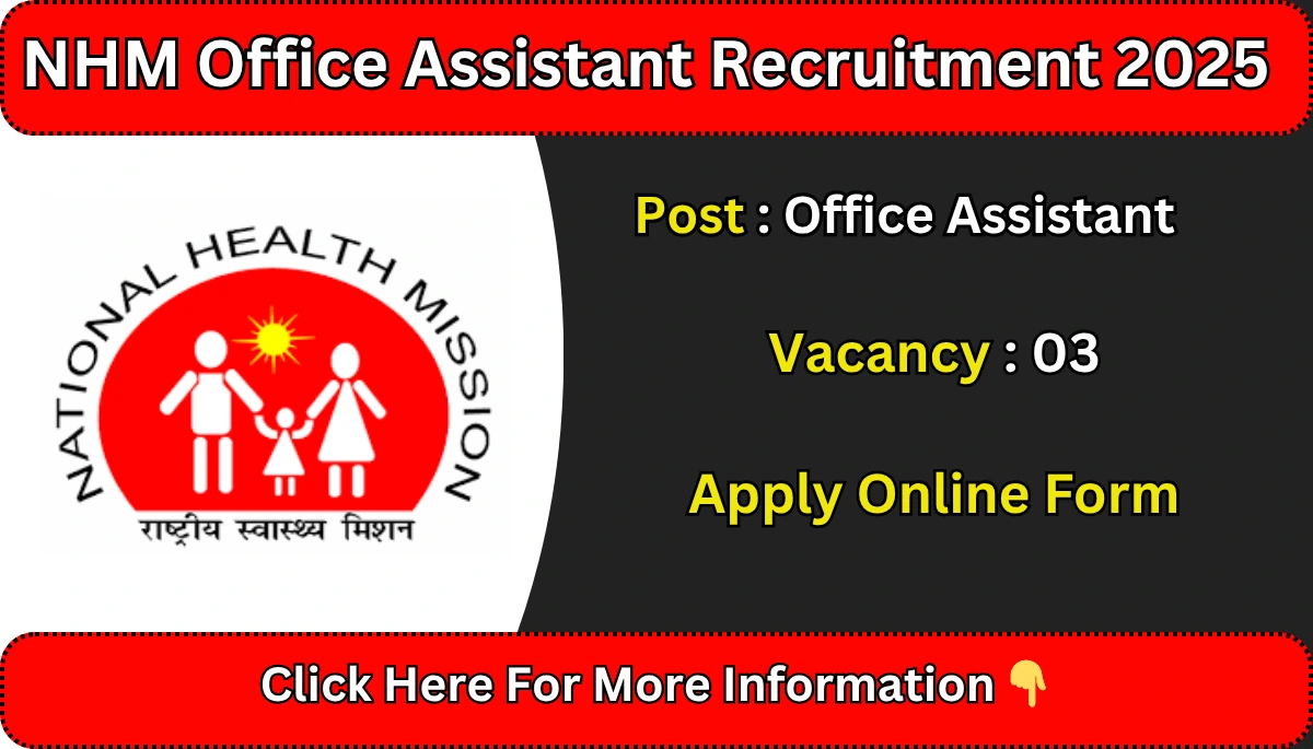 NHM Office Assistant Recruitment 2025