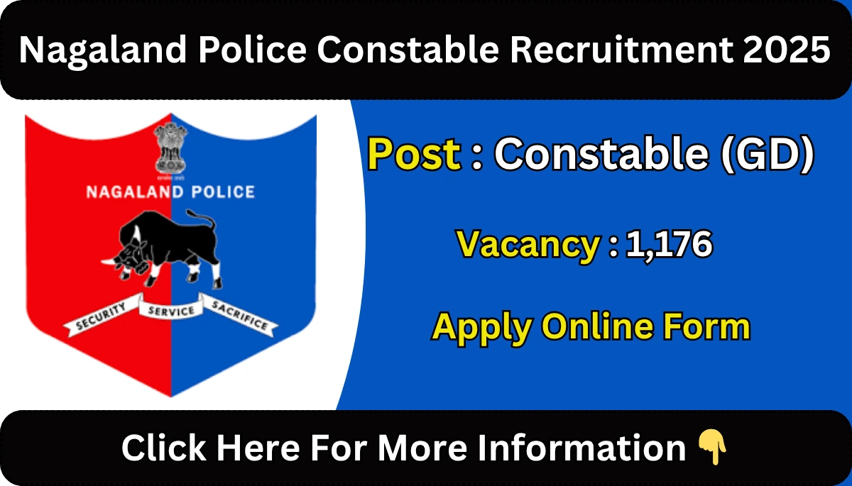 Nagaland Police Constable Recruitment 2025