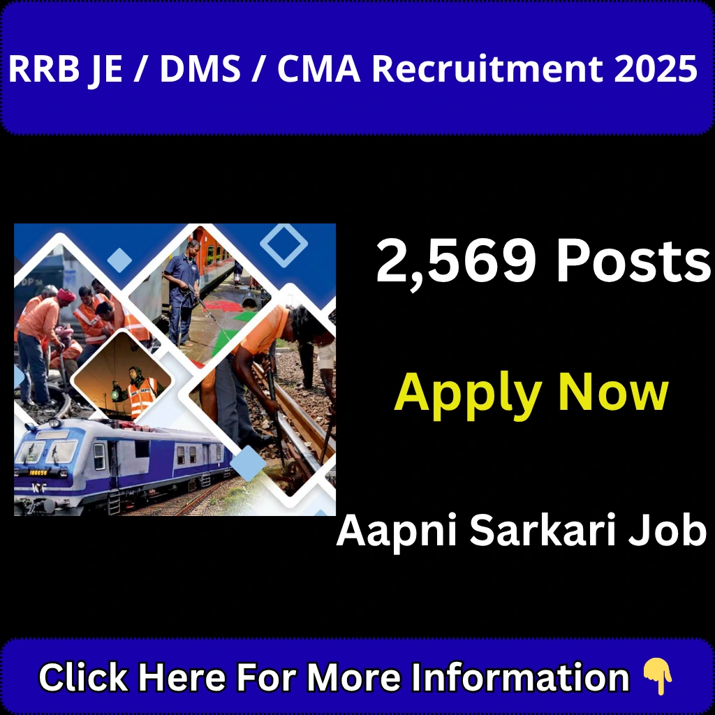 RRB JE / DMS / CMA Recruitment 2025