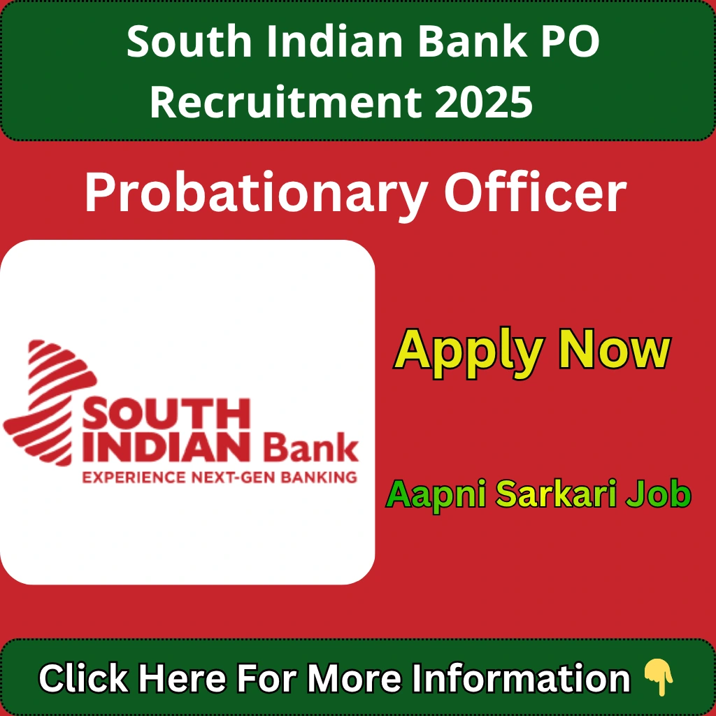 South Indian Bank PO Recruitment 2025