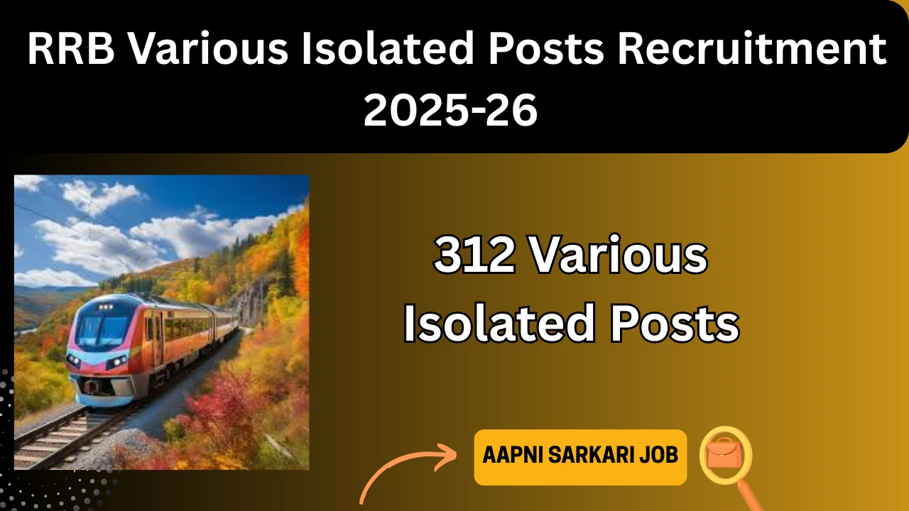 RRB Various Isolated Posts Recruitment 2025-26