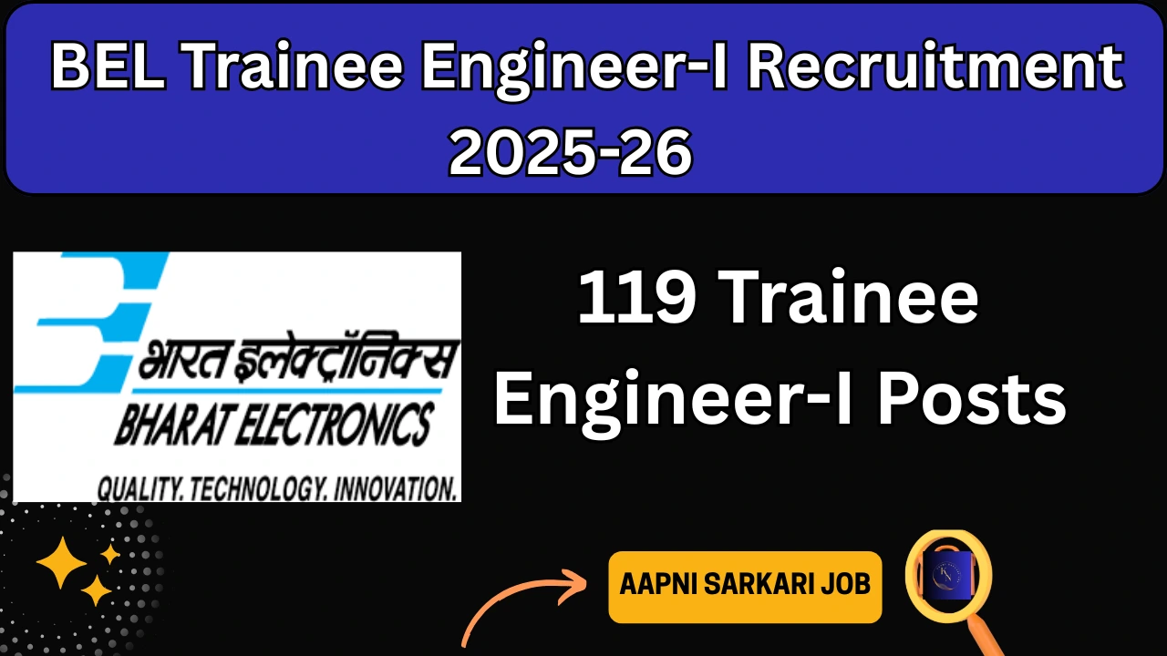 BEL Trainee Engineer-I Recruitment 2025-26